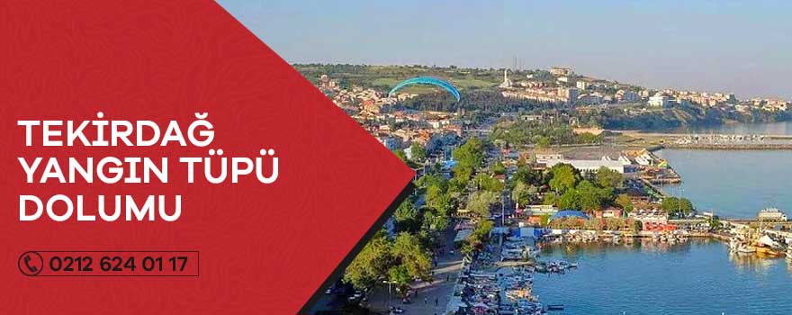 tekirdağ yangın tüpü dolumu yangın tüpü dolumu