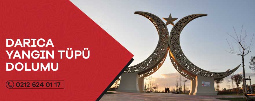 darıca yangın tüpü dolumu