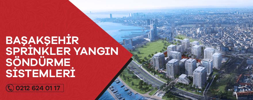 başakşehir sprinkler yangın söndürme sistemleri