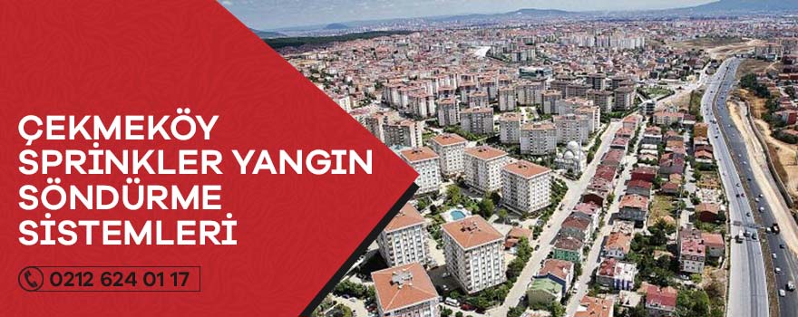 çekmeköy sprinkler yangın söndürme sistemleri