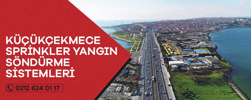 küçükçekmece sprinkler yangın söndürme sistemleri
