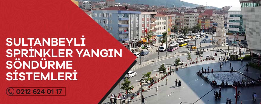 sultanbeyli sprinkler yangın söndürme sistemleri