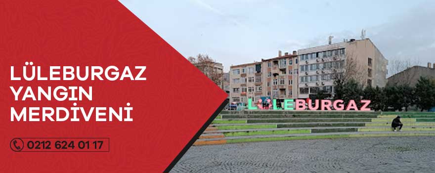 lüleburgaz yangın merdiveni