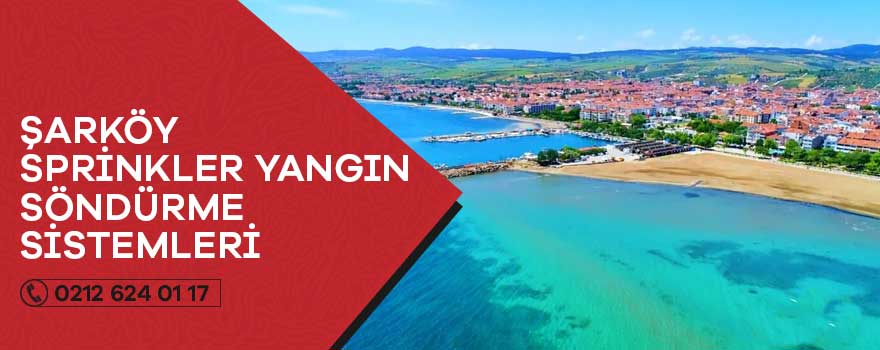 şarköy sprinkler yangın söndürme sistemleri
