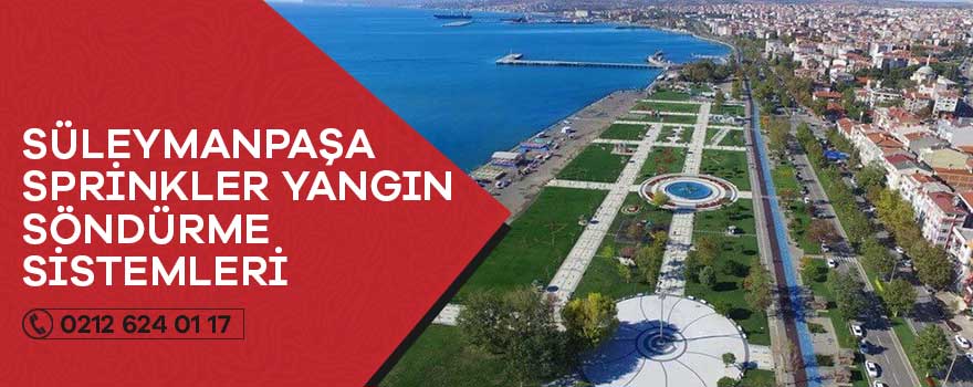 süleymanpaşa sprinkler yangın söndürme sistemleri